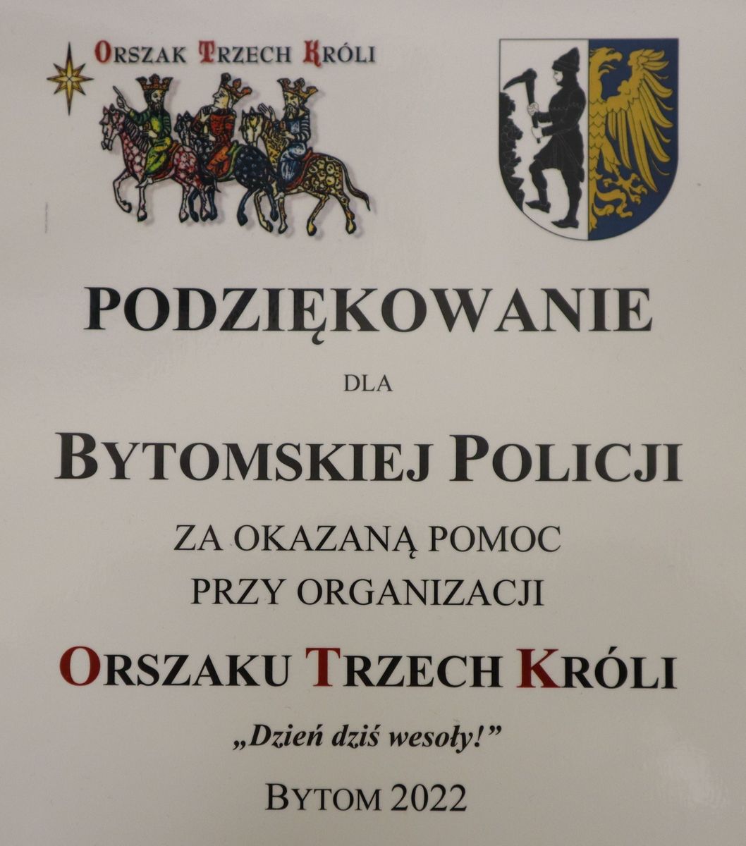 Podziękowanie dla bytomskiej Policji za okazaną pomoc przy organizacji Orszaku Trzech Króli "Dzień dziś wesoły" Bytom 2022