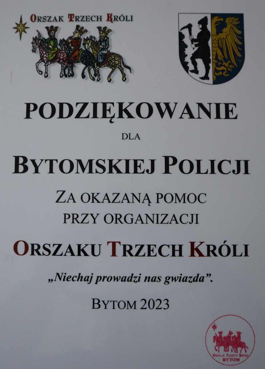 Podziękowanie dla Bytomskiej Policji za okazaną pomoc przy organizacji Orszaku Trzech Króli Niech prowadzi nas gwiazda Bytom 2023